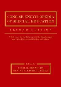 Concise Encyclopedia of Special Education - Elaine Fletcher-Janzen