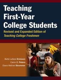 Teaching First-Year College Students,  audiobook. ISDN43495877
