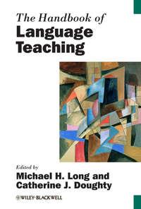 The Handbook of Language Teaching - Michael Long