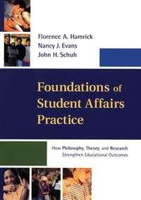 Foundations of Student Affairs Practice,  audiobook. ISDN43495997