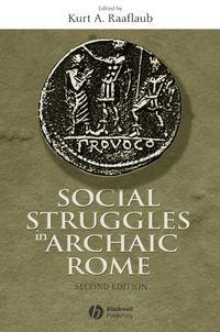 Social Struggles in Archaic Rome - Сборник