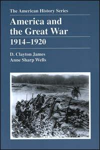 America and the Great War - D. James