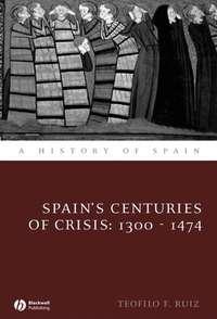 Spains Centuries of Crisis,  Hörbuch. ISDN43496829