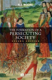 The Formation of a Persecuting Society,  audiobook. ISDN43496845