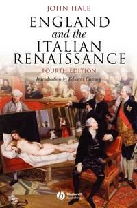 England and the Italian Renaissance - Edward Chaney