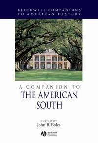 A Companion to the American South - Сборник