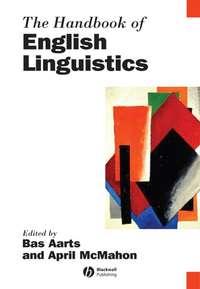The Handbook of English Linguistics, Bas  Aarts książka audio. ISDN43497277