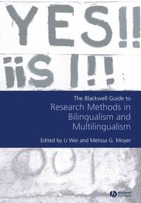 Blackwell Guide to Research Methods in Bilingualism and Multilingualism, Li  Wei Hörbuch. ISDN43497285