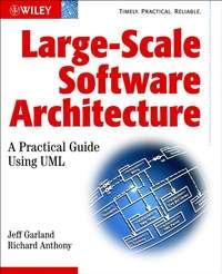 Large-Scale Software Architecture, Jeff  Garland аудиокнига. ISDN43497453