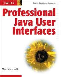 Professional Java User Interfaces,  książka audio. ISDN43497501