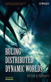 Ruling Distributed Dynamic Worlds,  Hörbuch. ISDN43497621