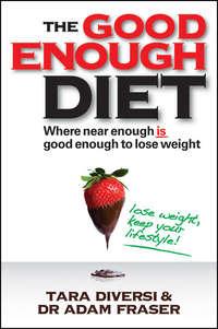The Good Enough Diet, Tara  Diversi audiobook. ISDN43498205