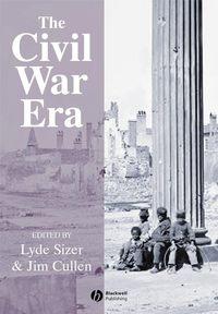 The Civil War Era, Jim  Cullen audiobook. ISDN43498381