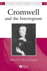 Cromwell and the Interregnum,  audiobook. ISDN43498461