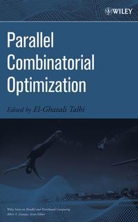 Parallel Combinatorial Optimization,  książka audio. ISDN43498653
