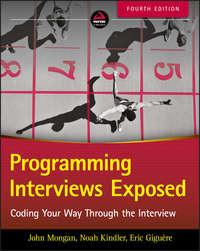 Programming Interviews Exposed, John  Mongan аудиокнига. ISDN43498773