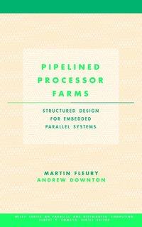 Pipelined Processor Farms, Martin  Fleury książka audio. ISDN43498909