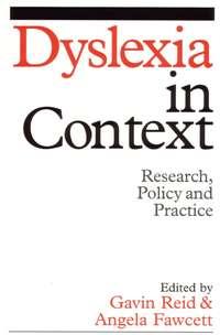 Dyslexia in Context - Gavin Reid