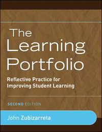The Learning Portfolio - John Zubizarreta