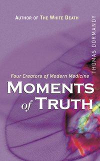 Moments of Truth,  audiobook. ISDN43499565
