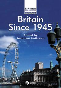 Britain Since 1945,  Hörbuch. ISDN43499669