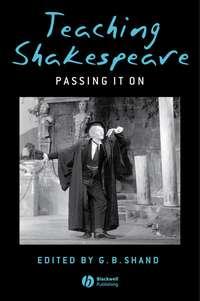Teaching Shakespeare,  audiobook. ISDN43500245