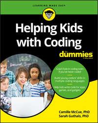 Helping Kids with Coding For Dummies - Camille McCue