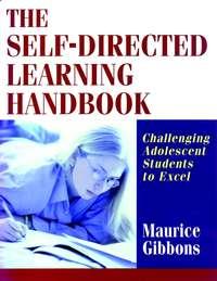The Self-Directed Learning Handbook,  audiobook. ISDN43501173
