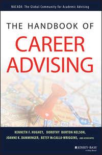 The Handbook of Career Advising, Dorothy  Nelson Hörbuch. ISDN43501261