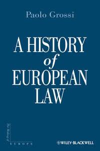 A History of European Law - Paolo Grossi