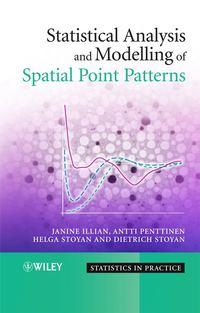 Statistical Analysis and Modelling of Spatial Point Patterns,  audiobook. ISDN43501778