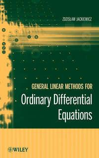 General Linear Methods for Ordinary Differential Equations,  audiobook. ISDN43501970