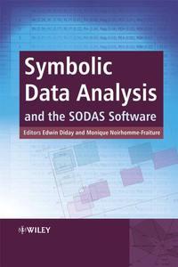 Symbolic Data Analysis and the SODAS Software, Edwin  Diday аудиокнига. ISDN43502034