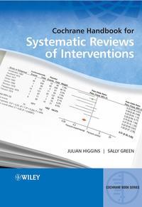 Cochrane Handbook for Systematic Reviews of Interventions, Sally  Green аудиокнига. ISDN43502130