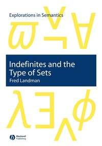 Indefinites and the Type of Sets - Сборник