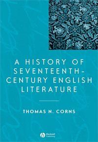 A History of Seventeenth-Century English Literature,  audiobook. ISDN43502242