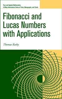 Fibonacci and Lucas Numbers with Applications,  аудиокнига. ISDN43502394