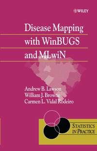 Disease Mapping with WinBUGS and MLwiN,  аудиокнига. ISDN43502634