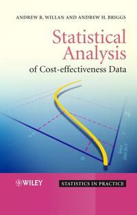 Statistical Analysis of Cost-Effectiveness Data,  аудиокнига. ISDN43502642