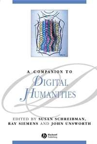 A Companion to Digital Humanities, Susan  Schreibman książka audio. ISDN43503130