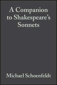 A Companion to Shakespeares Sonnets - Collection