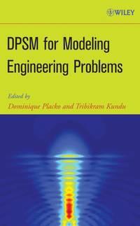 DPSM for Modeling Engineering Problems, Tribikram  Kundu audiobook. ISDN43503898