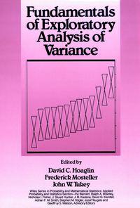 Fundamentals of Exploratory Analysis of Variance, Frederick  Mosteller audiobook. ISDN43504210