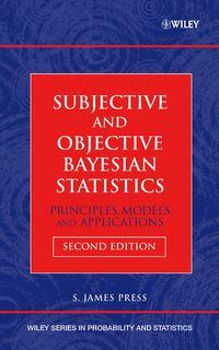 Subjective and Objective Bayesian Statistics,  audiobook. ISDN43504234