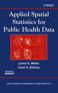 Applied Spatial Statistics for Public Health Data,  аудиокнига. ISDN43504458