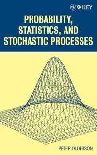 Probability, Statistics, and Stochastic Processes - Collection