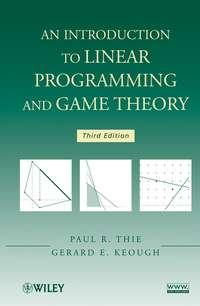 An Introduction to Linear Programming and Game Theory - Gerard Keough
