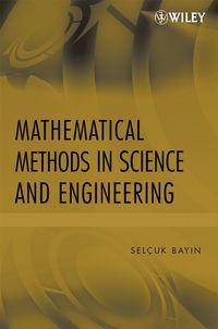 Mathematical Methods in Science and Engineering,  audiobook. ISDN43504970