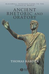 Ancient Rhetoric and Oratory - Collection