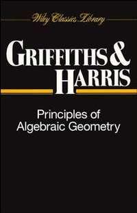 Principles of Algebraic Geometry,  audiobook. ISDN43505466